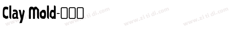 Clay Mold字体转换